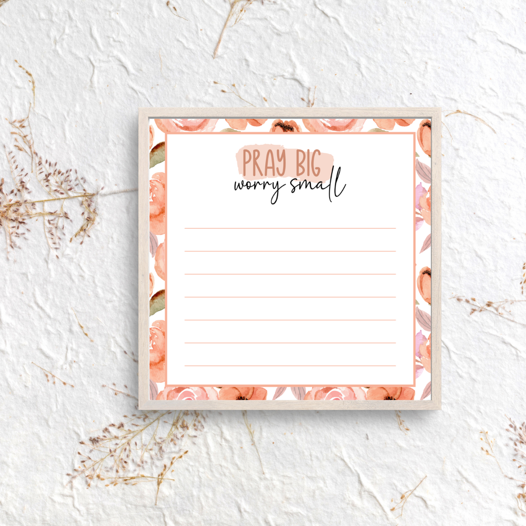 Pray Big, Worry Small Mini Notepad | Faith-Inspired Floral Notepad – 25 Pages