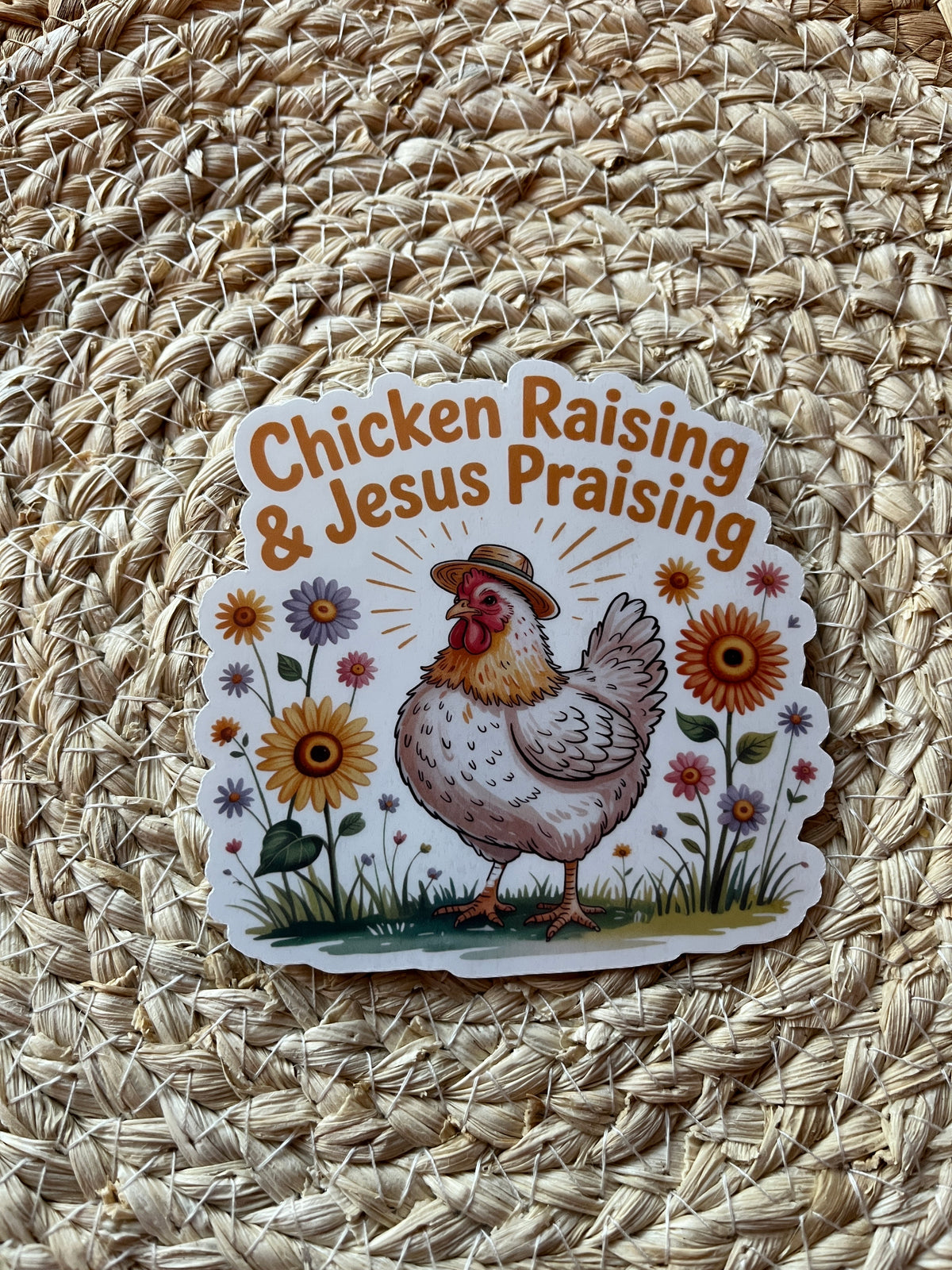Chicken Raising and Jesus Praising Vinyl Sticker Set, 3"x3"