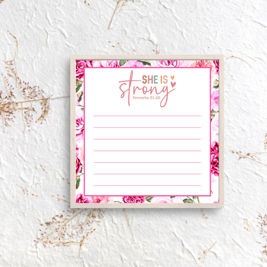 She is Strong | Proverbs 31:25 | Faith-Inspired Floral Notepad – 25 Pages