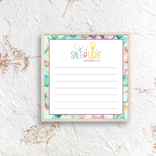 Salt and Light | Matthew 5:13 | Faith-Inspired Floral Notepad – 25 Pages