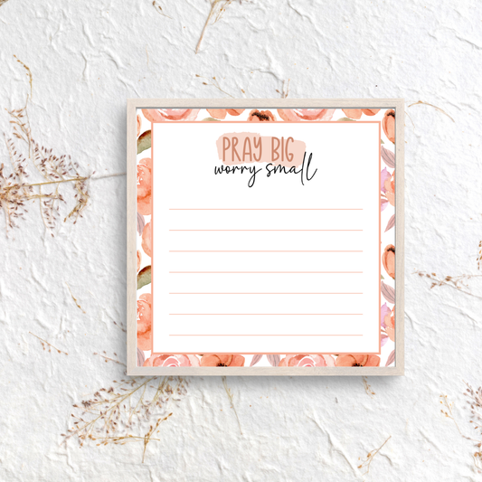 Pray Big, Worry Small Mini Notepad | Faith-Inspired Floral Notepad – 25 Pages